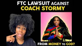 FTC Lawsuit Against Coach Stormy … Why the Sudden Shift to God?