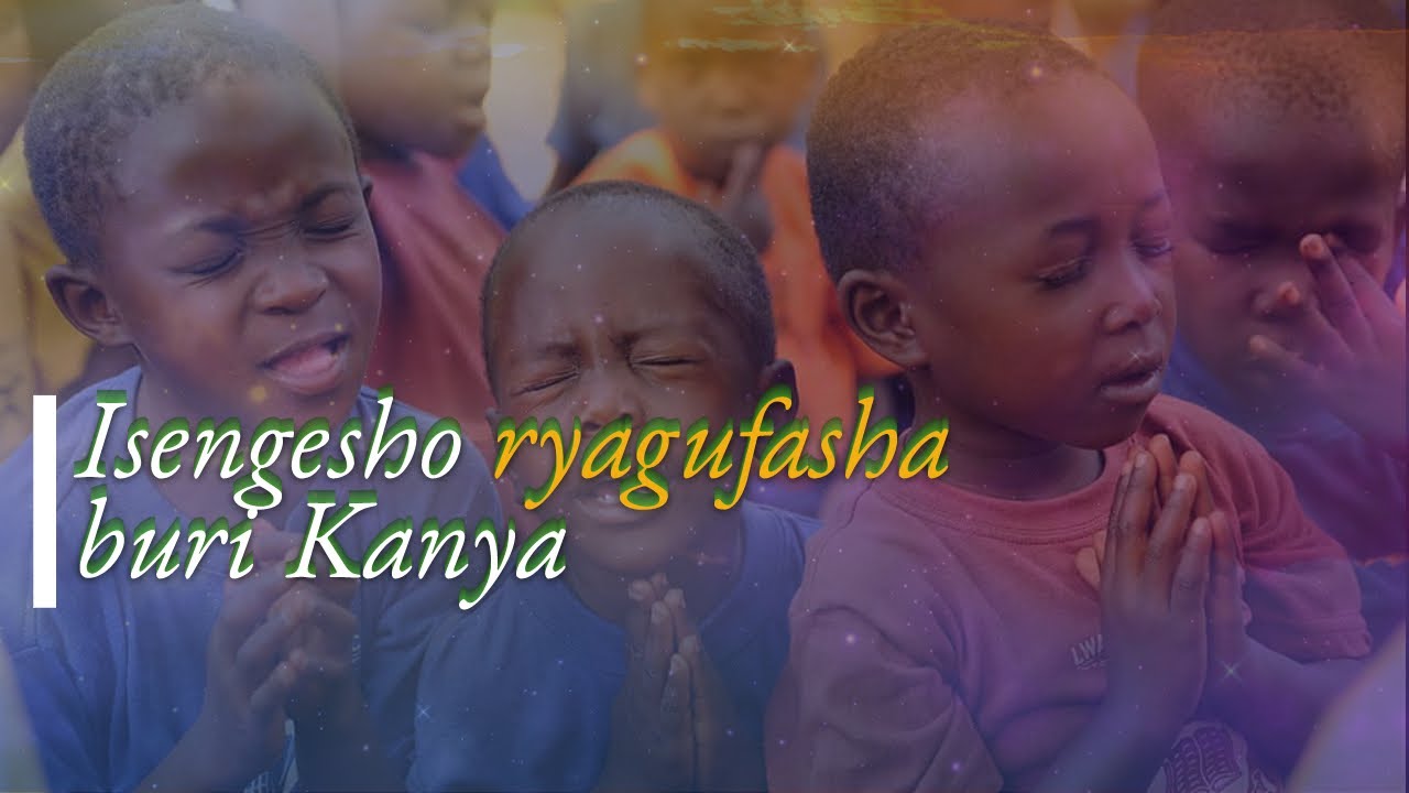 Isengesho Rya Buri Musi - Bana Nanje Buri Kanya Mwami - YouTube