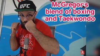 Conor McGregor vs Dustin Poirier preview | Conor's blend of boxing and TKD