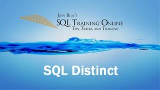 SQL Distinct - SQL Training Online - Quick Tips Ep11