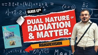 Dual nature of radiation \u0026 matter || maharashtra board || class 12th || #hsc #physics #oneshot