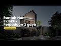 RUMAH HUNI EKLEKTIK DENGAN 2 GAYA??