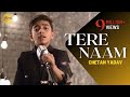10 years old @chetanyadavsds  sung Tere Naam (Unplugged) | Salman Khan | Sing Dil Se