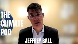 How is Fossil Fuel Infrastructure Still Getting Financed in Developing Nations? With Jeffrey Ball