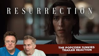RESURRECTION (Official Trailer) The POPCORN JUNKIES Reaction