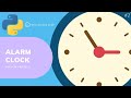 Make Your Own Alarm Clock By Using Python For Beginners | Python Project Tutorial #7 | #Python |