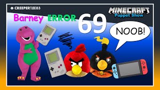 [CT83] Barney Error 69 | MinecraftPuppetShow