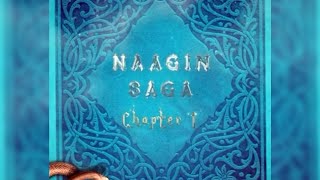 The Naagin Saga - A Digital Graphic Novel - Chapter 1