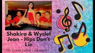 Shakira & Wyclef Jean - Hips Don't Lie | The Group Called Link (cover) | Filipino Band