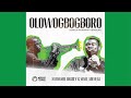 Olowogbogboro (Green Worship Version) by Nathaniel Bassey and Wale Adenuga