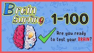 Brain Surfing All Levels 1-100 Walkthrough Solution