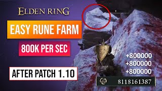 Elden Ring Rune Farm | New Rune Glitch After Patch 1.10! 800,000,000 Runes!