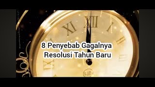 8 Penyebab Gagalnya Resolusi Tahun Baru