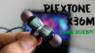 Plextone 36M Review : Cuma 80RB?!