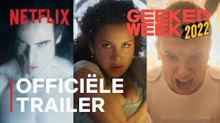 GEEKED WEEK 2022 | Officiële trailer | Van 6 tot 10 juni | Netflix