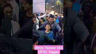 Divya Tanwar IAS super entry #divyatanwar #upsctopper #upsc #ias #ips #divyaupsc #drishtiias