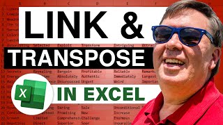 Excel - Link and Transpose: Episode 1334