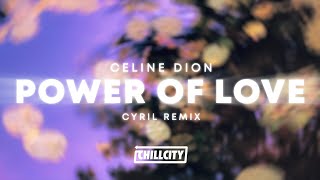 Celine Dion - Power Of Love (CYRIL TikTok Remix)