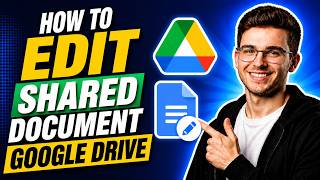 HOW TO EDIT SHARED DOCUMENT GOOGLE DRIVE (STEP-BY-STEP GUIDE 2026)