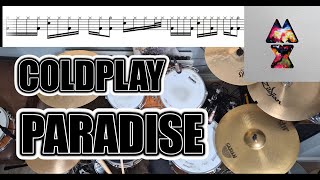 Coldplay - Paradise - Drum Cover With SHEET MUSIC