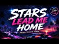 Stars Lead Me Home (Dance Techno Remix) by Dj Lumoo