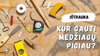 Kur gauti medžiagų pigiau? | Ištrauka