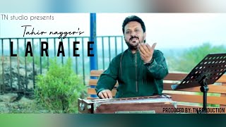 LARAEE | Tahir Nayyer | Punjabi And Saraiki Song