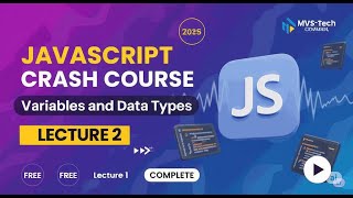 JavaScript Variables & Data Types Explained | var, let, const, Type Conversion