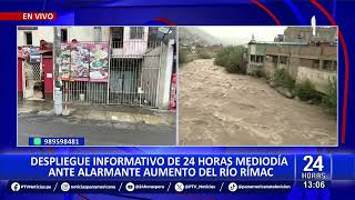 Alcalde de Lurigancho-Chosica pide apoyo al gobierno central ante aumento del Río Rímac