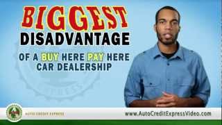 Explaining Buy Here Pay Here - Applying for a Bad Credit Auto Loan