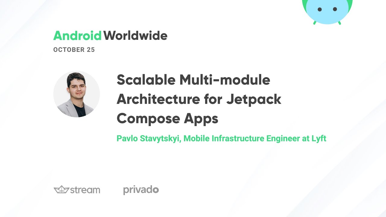 Scalable Multi-module Architecture For Jetpack Compose Apps With Pavlo ...