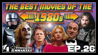 THE BEST 1980s MOVIES | 4 Struggling Filmmakers [Ep.26] | #1980s | #tierlist