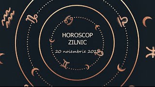 Horoscop zilnic 20 noiembrie 2022 / Horoscopul zilei