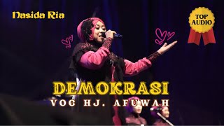 HATI HATI! ADA TANGGUNGJAWABNYA I DEMOKRASI - NASIDA RIA VOC HJ AFUWAH LIVE PERFORM HIGH BLOM HOURS