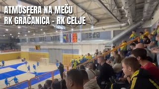 ATMOSFERA RK GRAČANICA - RK CELJE