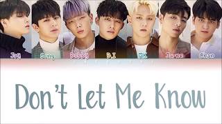 iKON (아이콘) - Don't Let Me Know (내가 모르게) (Color Coded Lyrics Eng/Rom/Han/가사)