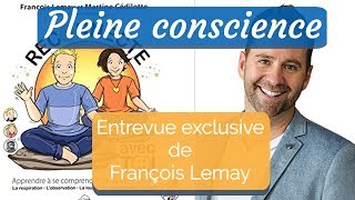 Entrevue exclusive de François Lemay !