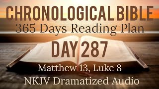 Day 287 - One Year Chronological Daily Bible Reading Plan - NKJV Dramatized Audio Version - Oct 14