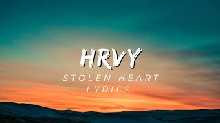 HRVY _-_Stolen heart lyrics