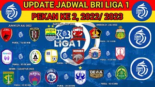 Jadwal bri liga 1 pekan 2 hari ini| Persib Bandung vs Madura united | Persija Jakarta vs persis solo