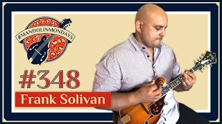 Mandolin Mondays Featuring Frank Solivan /// \