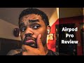 Airpod Pros Unboxing and Intial Review!!