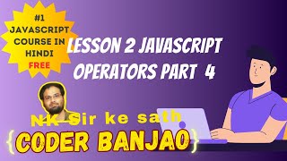 Learn JavaScript | Arithmetic Operators | Part - 4 | Coder Banjao
