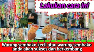 Tips Memberikan Pelayanan Yang Baik Terhadap Pelanggan • Di Warung Sembako