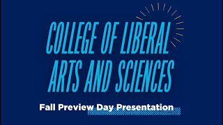 College of Liberal Arts and Sciences - Fall Preview Day 2024