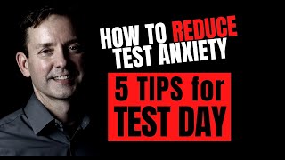 Test Anxiety 5 Tips For Test Day