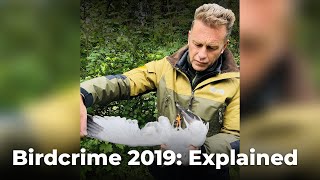 New Birdcrime Report Released From The RSPB | Chris Packham