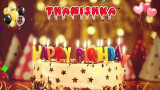 THANISHKA Happy Birthday Song – Happy Birthday to You