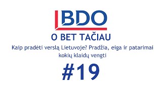 O BET TAČIAU #19 Kaip pradėti verslą Lietuvoje? Pradžia, eiga ir patarimai kokių klaidų vengti