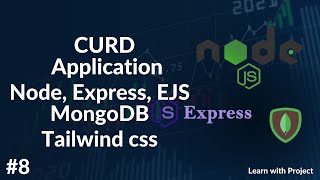 CURD Application Node Express Ejs mongodb tailwind css database connect make register schema #8